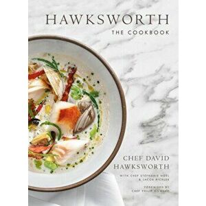 Hawksworth. The Cookbook, Hardback - Stephanie Noel imagine