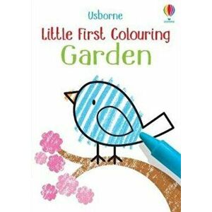 Little First Colouring Garden, Paperback - Kirsteen Robson imagine