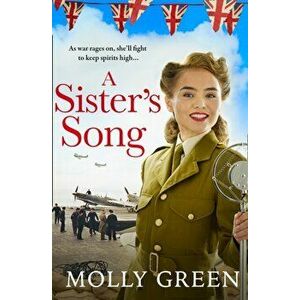 Sister's Song, Paperback - Molly Green imagine