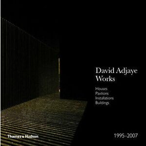David Adjaye - Works 1995-2007: Houses, Pavilions, Installations, Buildings, Hardcover - David Adjaye imagine