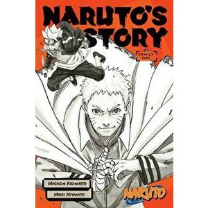 Naruto: Naruto's Story--Family Day, Paperback - Mirei Miyamoto imagine