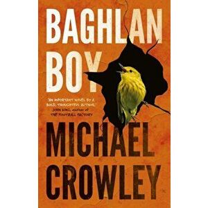 Baghlan Boy, Paperback - Michael Crowley imagine