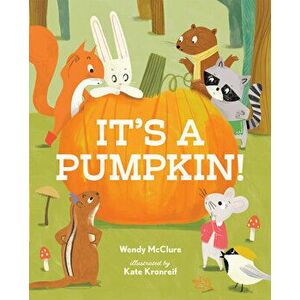 It's a Pumpkin!, Hardcover - Wendy McClure imagine