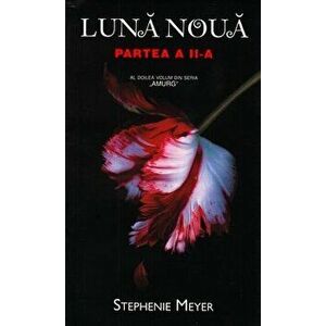 Amurg - Partea a II-a | Stephenie Meyer imagine