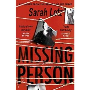 Missing Person. 'I can feel sorry sometimes when a books ends. Missing Person was one of those books' - Stephen King, Paperback - Sarah Lotz imagine