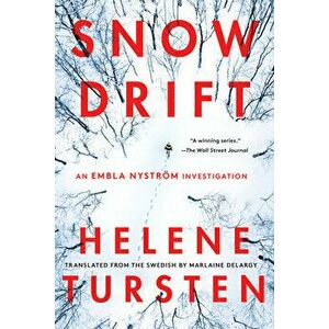 Snowdrift, Hardcover - Helene Tursten imagine