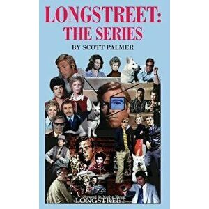 Longstreet-The Series, Hardcover - Scott V. Palmer imagine