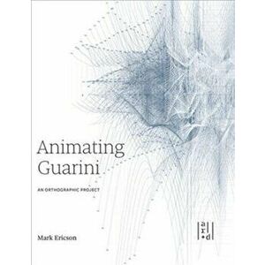 Animating Guarini, Paperback - *** imagine