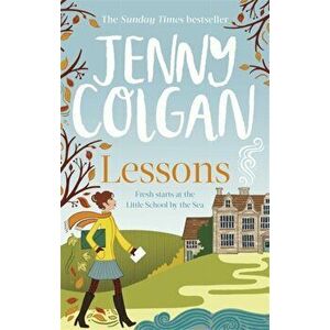 Lessons. "Just like Malory Towers for grown ups", Paperback - Jenny Colgan imagine