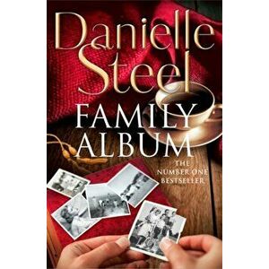 Family Album. An epic, romantic read from the worldwide bestseller, Paperback - Danielle Steel imagine