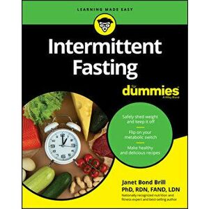 Intermittent Fasting for Dummies, Paperback - Janet Bond Brill imagine