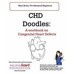 CHD Doodles: A Workbook on Congenital Heart Defects, Paperback - *** imagine