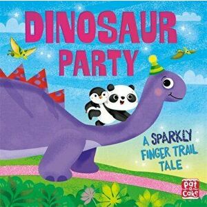 Finger Trail Tales: Dinosaur Party, Board book - *** imagine