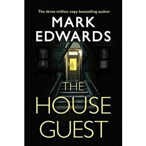 House Guest, Paperback - Mark Edwards imagine