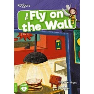 Fly On The Wall, Paperback - William Anthony imagine