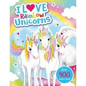 I Love Rainbow Unicorns! Activity Book, Paperback - *** imagine