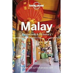 Lonely Planet Malay Phrasebook & Dictionary, Paperback - *** imagine