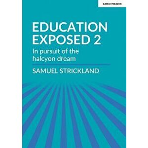 Curriculum Exposed. The curriculum is God, so make it so, Paperback - Samuel Strickland imagine