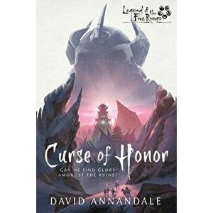 Curse of Honor: A Legend of the Five Rings Novel, Paperback - David Annandale imagine