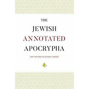 The Jewish Annotated Apocrypha, Hardcover - Jonathan Klawans imagine