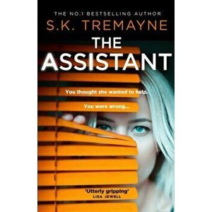 Assistant, Paperback - S. K. Tremayne imagine