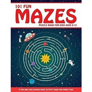 Maze Puzzle Book for Kids 4-8: 101 Fun First Mazes for Kids 4-6, 6-8 year olds - Maze Activity Workbook for Children: Games, Puzzles and Problem-Solv imagine