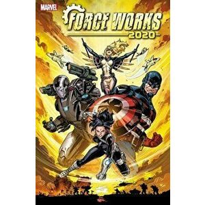 Iron Man 2020: Robot Revolution ¿ Force Works, Paperback - Matthew Rosenberg imagine