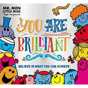 Mr. Men Little Miss: You are Brilliant. Believe in What You Can Achieve, Paperback - Adam Hargreaves imagine