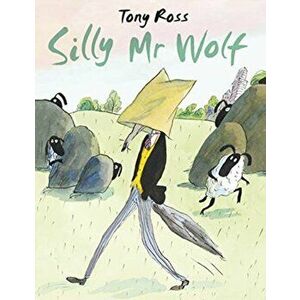 Silly Mr Wolf, Paperback - Tony Ross imagine