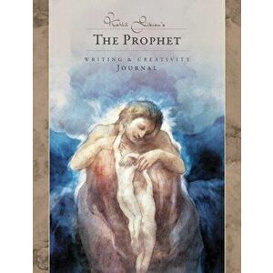 Kahlil Gibran's the Prophet - Writing & Creativity Journal, Paperback - Kahil Gibran imagine