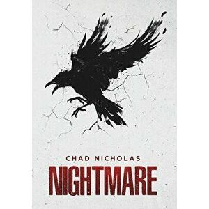Nightmare, Hardcover - Chad Nicholas imagine