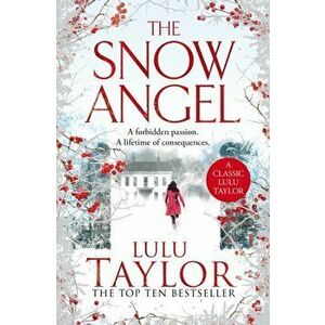 The Snow Angel, Paperback - Lulu Taylor imagine
