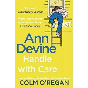 Ann Devine: Handle With Care, Paperback - Colm O'Regan imagine