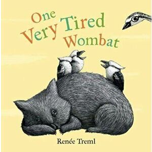 One Very Tired Wombat, Board book - Renee Treml imagine