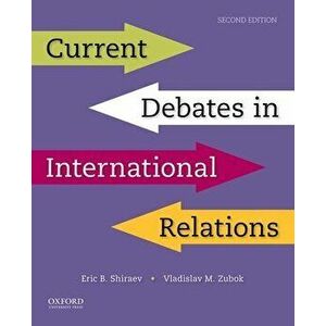 Current Debates in International Relations, Paperback - Eric Shiraev imagine