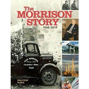Morrison Story 1948-2019, Hardback - Malcolm Noble imagine