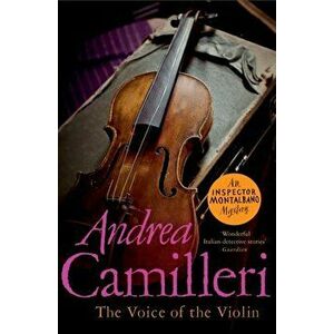 Voice of the Violin, Paperback - Andrea Camilleri imagine