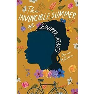Invincible Summer of Juniper Jones, Paperback - Daven McQueen imagine
