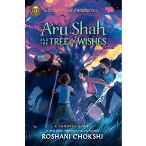 Aru Shah and the Tree of Wishes, Paperback - Roshani Chokshi imagine