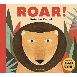 Roar. A Book of Animal Sounds, Hardback - Katerina Kerouli imagine