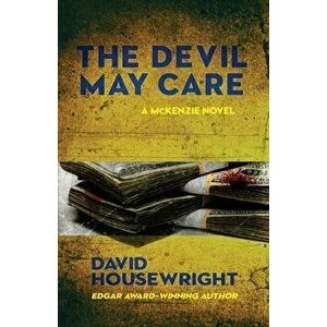 The Devil May Care, Paperback - David Housewright imagine