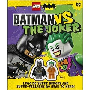 LEGO Batman Batman Vs. The Joker. with two LEGO minifigures!, Hardback - Julia March imagine