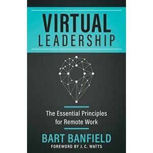 Virtual Leadership, Paperback - Bart Banfield imagine