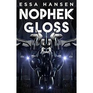 Nophek Gloss, Paperback - Essa Hansen imagine