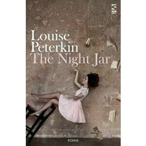 Night Jar, Paperback - Louise Peterkin imagine