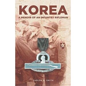Korea, Paperback - Carlos R. Smith imagine
