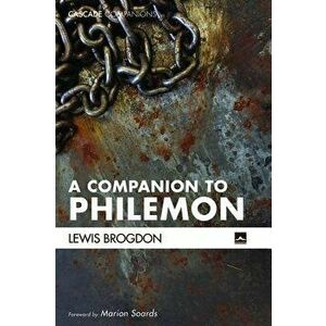 A Companion to Philemon, Paperback - Lewis Brogdon imagine