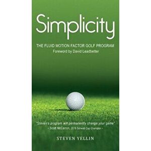 Simplicity, Hardcover - Steven Yellin imagine