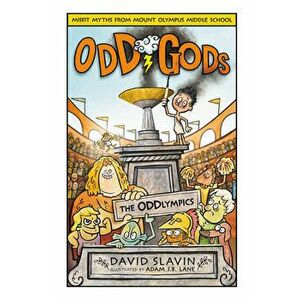 Odd Gods: The Oddlympics, Hardcover - David Slavin imagine