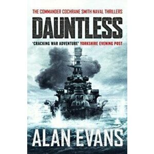 Dauntless, Paperback - Alan Evans imagine
